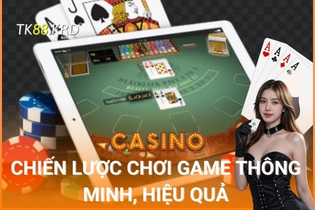 Baccarat Tại TK88: Tìm Hiểu Chiến Thuật Và Cách Chơi Hiệu Quả Chiến lược chơi game thông minh, hiệu quả