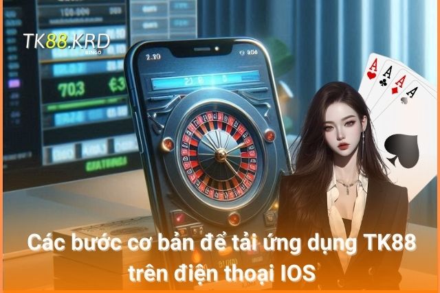 Thao tác tải ứng dụng TK88 trên điện thoại IOS